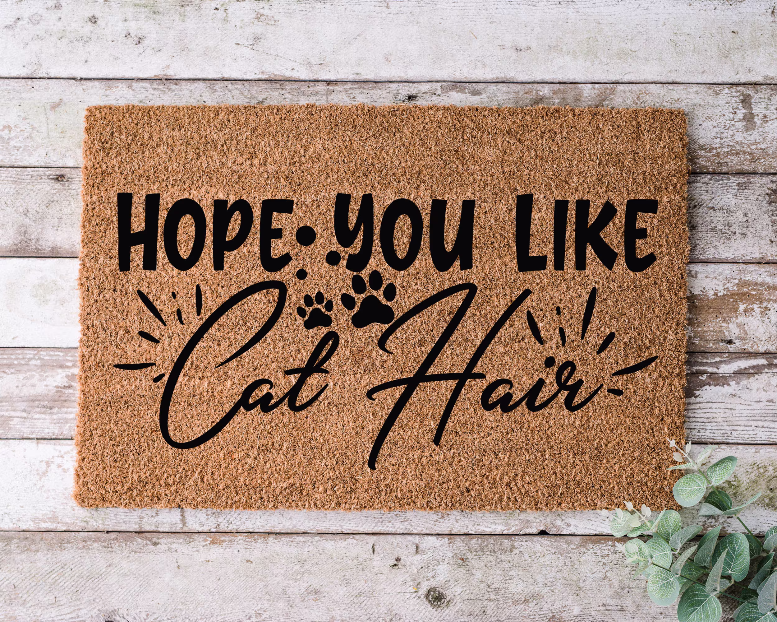 Hope You Like Cat Hair, Door Mat, Funny Doormat, Wedding Gift, Housewarming Gift, Home Welcome Closing Gift - 1093