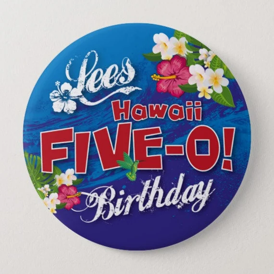 Personalised 50Th Birthday Badge Or Bottle Opener - Hawaii 50/Five-0 Keyring Magnet
