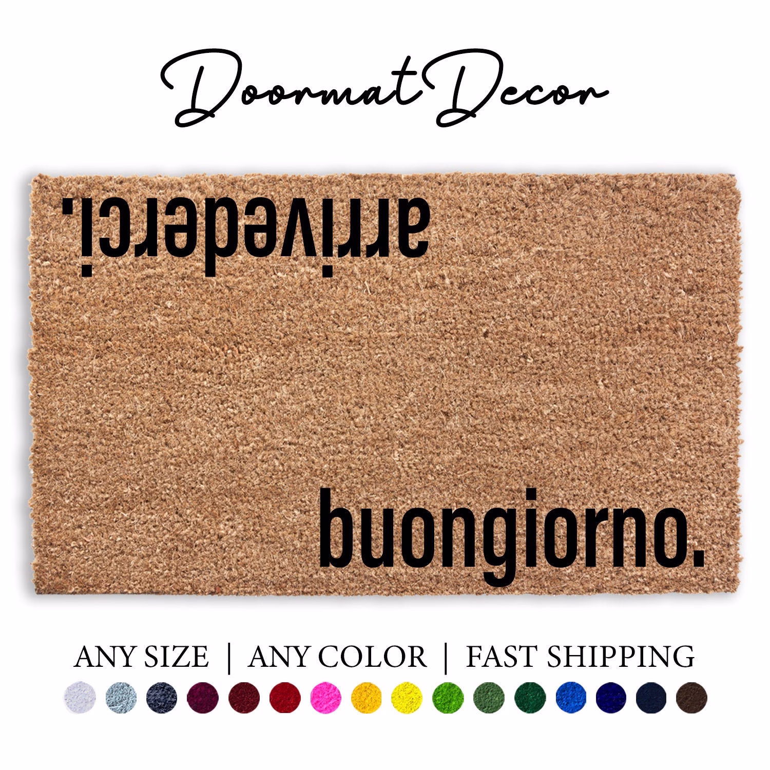 Arrivederci Buongiorno Italian Doormat, Flocked Coir Door Mat, Ciao Italy European Outdoor Welcome Custom Personalized Gift