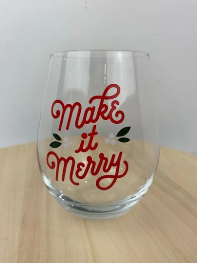 Make It Merry Stemless Wine Glass, Xmas Christmas Glass
