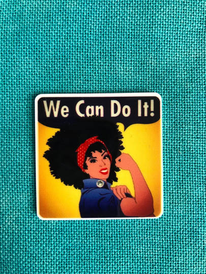 We Can Do It | Needle Minder Cover