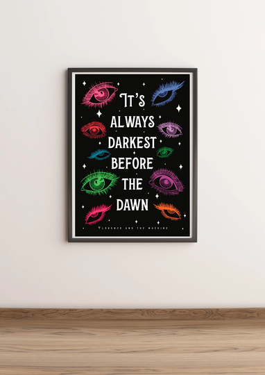 Florence & The Machine Inspired Print | Shake It Out Lyrics It's Always Darkest Before Dawn Poster Indie Music Room Decor