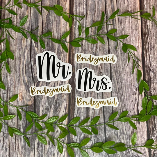 Wedding Decals - Vinyl Bride, Groom, Bridesmaid, Maid Of Honor, Matron Mr. & Mrs. Tumbler, Wine Glass, Mug Decal