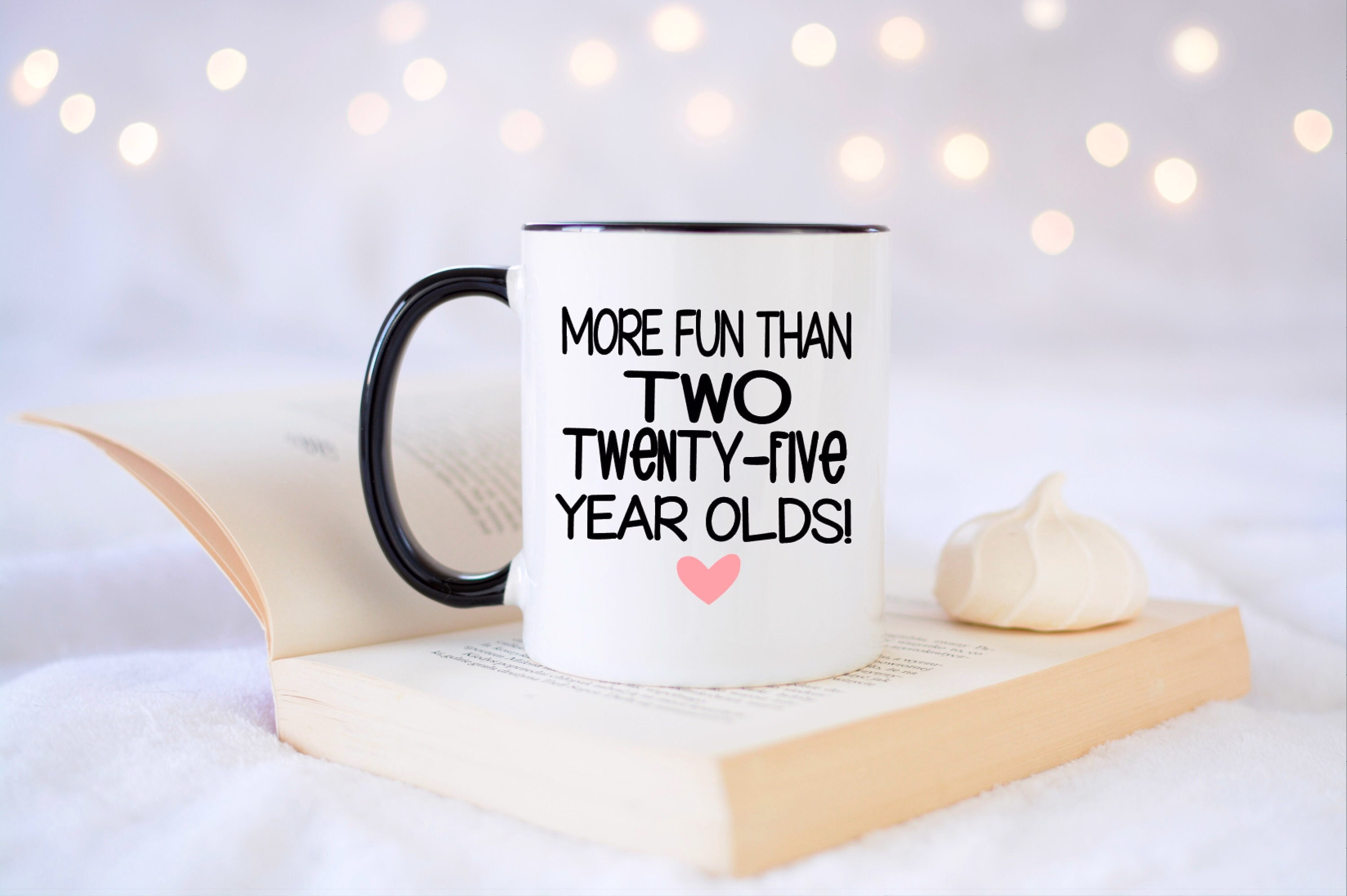 Fifty Birthday Gifts, Coffee Mug, 50Th Wine Glass. Gift For Her, Personalized Gift, More Fun Than Two Twenty Five Year Olds
