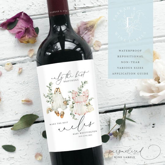 Pregnancy Announcement Wine Labels, Baby Label|Brothers Make The Best Uncles Label|Personalised Label|Fewl26
