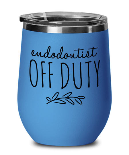 Gift For Endodontist, Endodontist Idea, Wine Tumbler, Cup, Gifts
