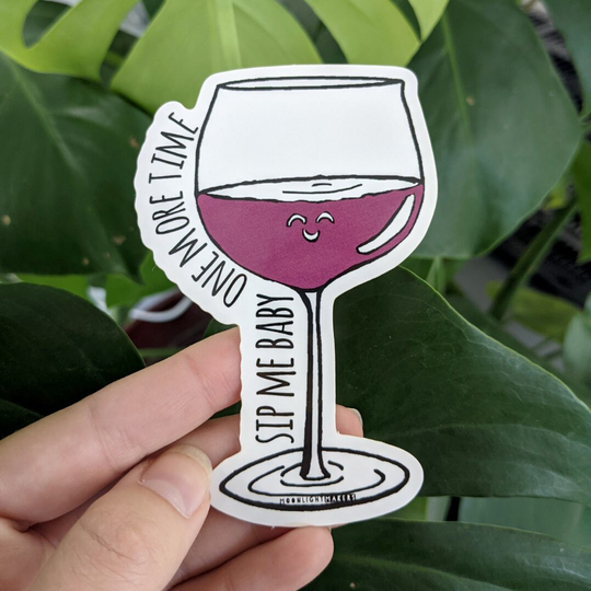 Sip Me Baby One More Time, Bumper Sticker, Car Vinyl, Bike Weatherproof, Die Cut
