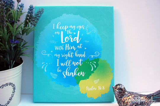 Christian Canvas Print, Encouragement Gift, Psalm 16 8, I Will Not Be Shaken, Art, Scripture Bible Verse Wall UK