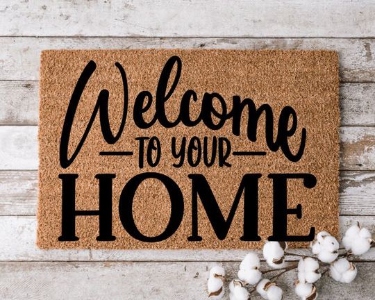 Welcome To Your Home Doormat | Custom Mat Personalized Door Decor Housewarming Gift Funny