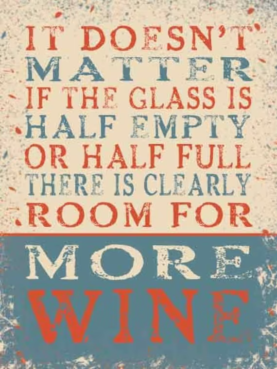 Glass Is Half Empty Or Full, Room For Wine. Fridge Magnet