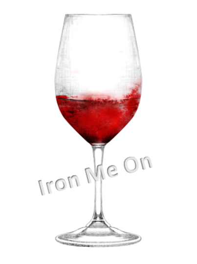 Iron On Transfer - T-Shirts -Bags White/Light Fabrics Only Diy Fabric Heat Transfer/Transfers /Red Wine/Glass/Vino/Alcohol/347