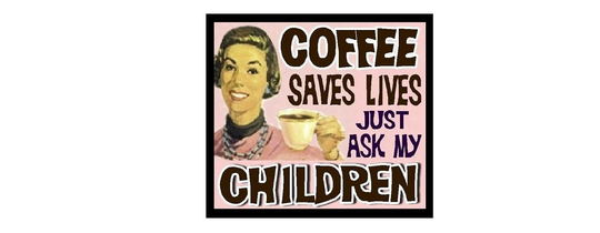 Funny Coffee Gifts Saves Lives Just Ask My Children Retro Refrigerator Magnet Office & Kitchen Decor