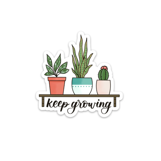 Keep Growing Magnet/Plant Positivity Lover Fridge