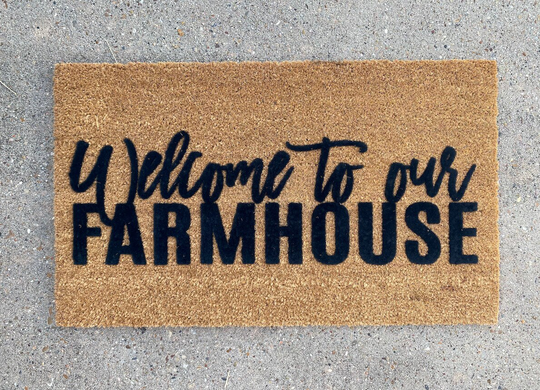Welcome To Our Farmhouse Doormat, Farm Mat, Flocked Coir Door Personalized Custom Outdoor Rug, Country Cabin Camping Decor