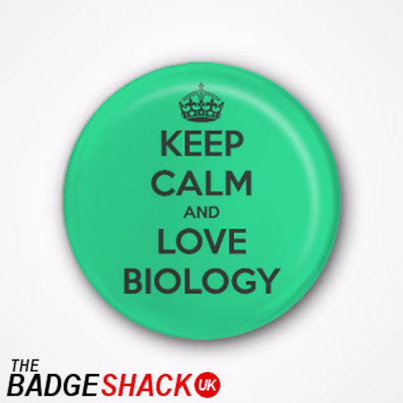 Keep Calm & Love Biology Pin Badge Or Magnet. Available As 2.5cm Badge 3.8cm Badge, Fridge Magnet Needle Minder, Keeper