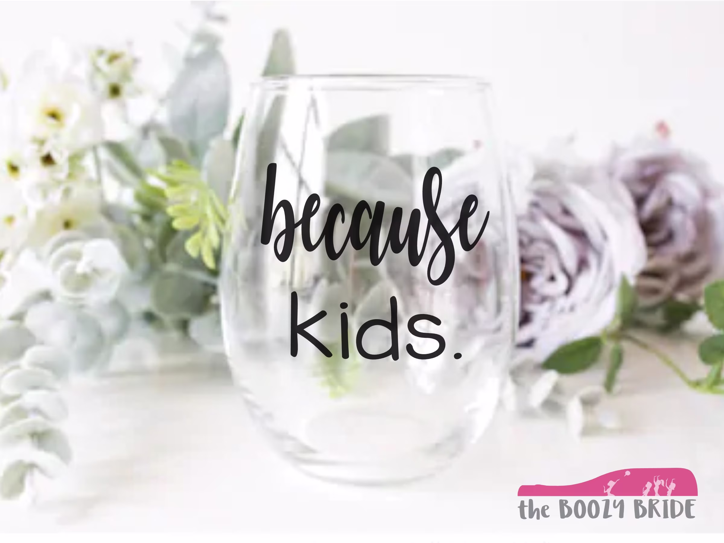 Because Kids. - 21Oz Wine Glass, Pint, Pilsner, Tumbler, Mason Jar Or Coffee/Tea Mug Adulting Is Hard