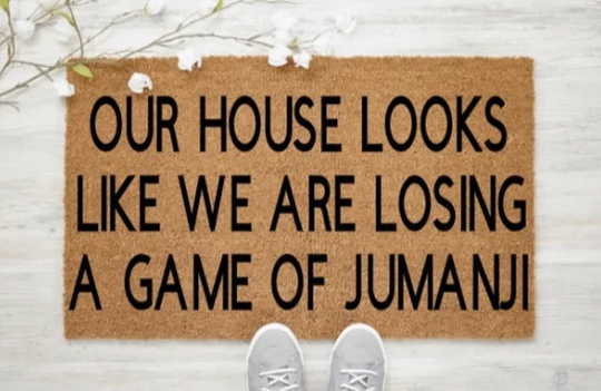 Our House Looks Like We Are Losing A Game Of Jumanji Doormat, Funny Doormat, Home Decor, Personalized Custom 90's Kid