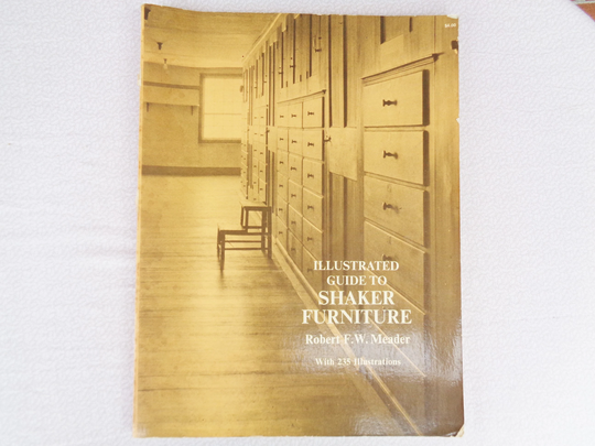 Illustrated Guide To Shaker Furniture By Robert F.w Meader, 1972, Paperback, 235 Illustrations, Dover Books