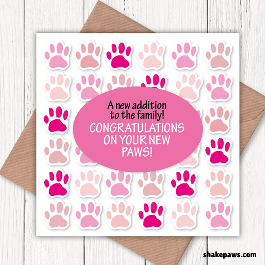 A New Addition To The Family, Congratulations On Your Paws Card, Dog Puppy Pink, Cat Card