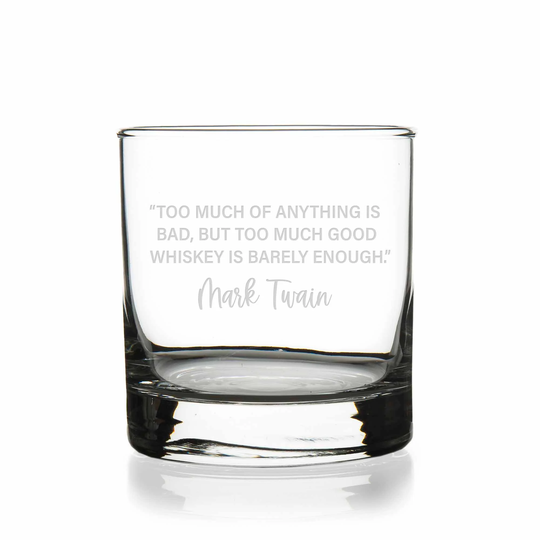 Too Much Of Anything Is Bad Mark Twain Quote Round Rocks Glass - Gift, Reading Book Club, Nerd Gift