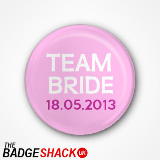 Team Bride Pin Badges Or Magnets X 20. Available As 2.5cm Badges 3.8cm Magnets