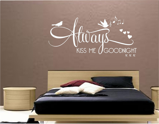 Always Kiss Me Goodnight Wall Sticker