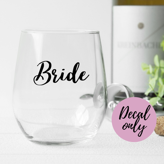 Wedding Party Decals For Wine Glasses, Decal Only, Bride Bridesmaid Maid Of Honor Girl, Diy Permanent Vinyl Decal Wedding