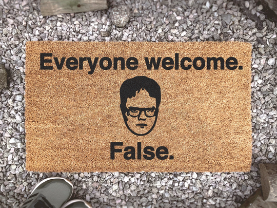 Everyone Welcome False - Dwight Schrute Door Mat Custom The Office Quotes Gifts