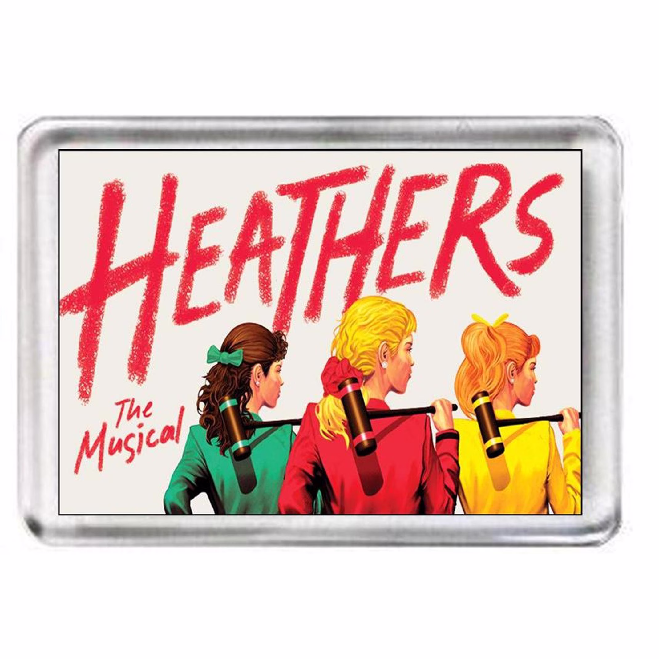 Heathers. The Musical. Fridge Magnet