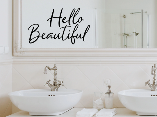 Hello Beautiful Script | Wall Decal Vinyl Bathroom Sticker Mirror