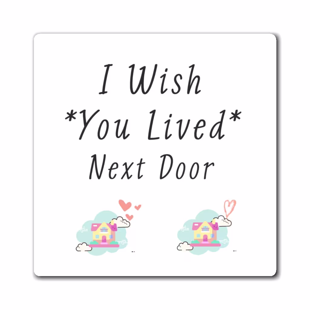 Friend Magnet, Sweet Message, Missing You