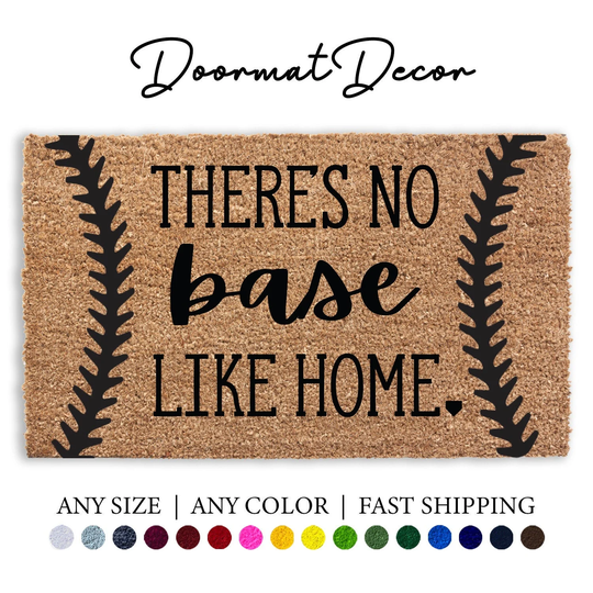 There's No Base Like Home Baseball Softball Doormat, Sports Team Gift, Outdoor Welcome Mat, Entryway Decor, Field Threads Gift