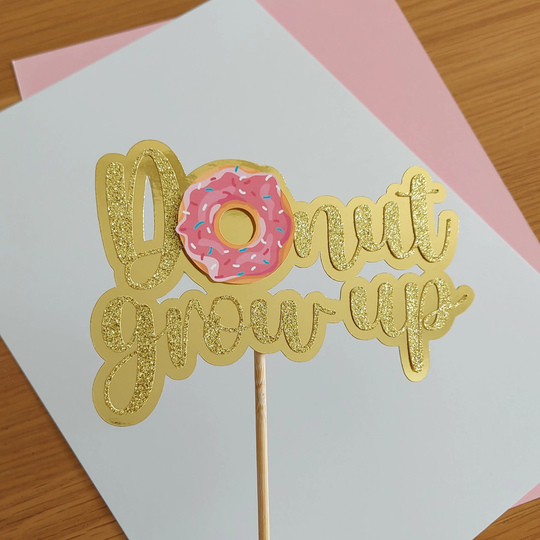 Donut Grow Up Cake Topper/Doughnut Theme Glitter Toppers