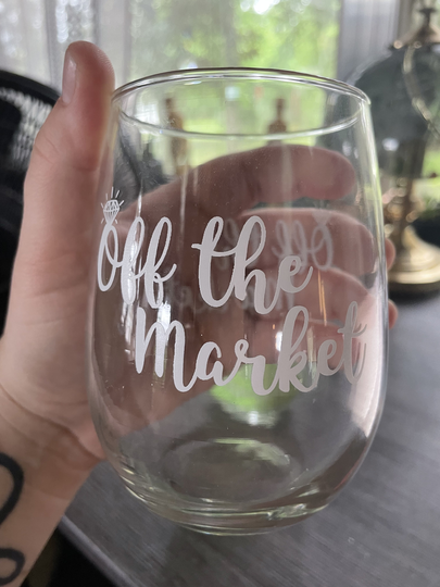 Off The Market Wine Glass, Stemless Wedding Bridal Gift, Getting Married, Marriage, Lovers, Winos, Gift For Bride