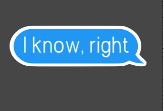 Indoor Fridge Magnet Funny I Know, Right Text Message Reply Magnet - Laminated Glossy