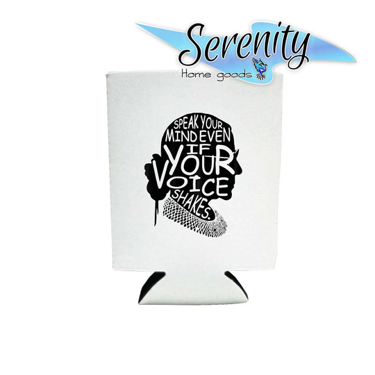 Rbg Speak Your Mind Even If Voice Shakes | Ruth Bader Ginsburg Quote Can Cooler Gift Present
