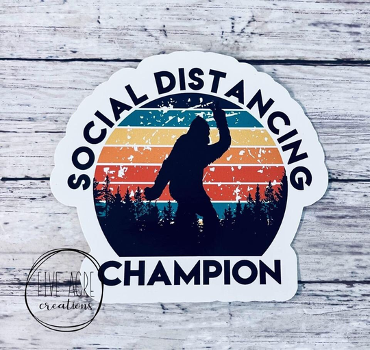 Funny Waterproof Weatherproof Vinyl Sticker | Bigfoot Social Distancing Champion Sasquatch| Car Decal Laptop Stickers Window