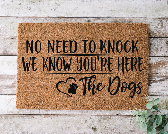 No Need To Knock We Know You're, Door Mat, Funny Doormat, Wedding Gift, Housewarming Gift, Home Welcome Closing Gift - 1113