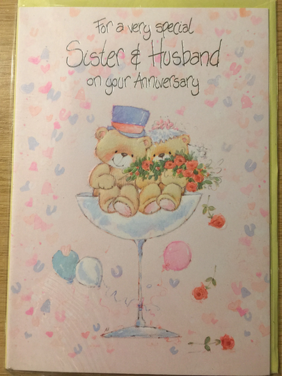 Vintage/Retro Circa 1990S "For A Very Special Sister & Husband On Your Anniversary' Card With Cute