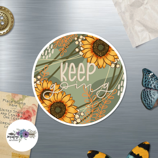 Keep Going Encouraging Sunflower Water Resistant Magnet
