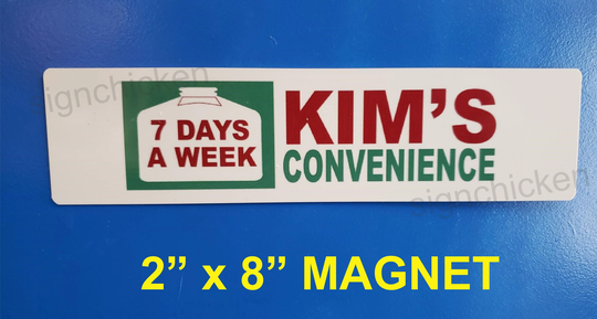 Kim's Convenience Door Sign, 2" X 8