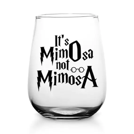 It's Mimosa Not Stemless Wine Glass - Cute Glasses Printed