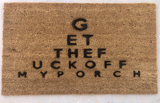 Get The Fck Off My Property Door Mat