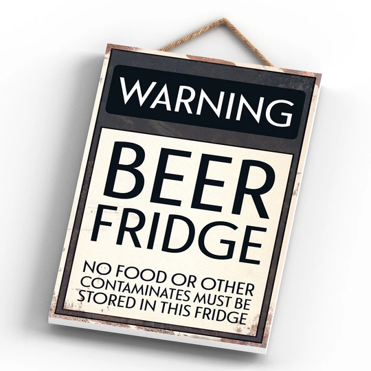WARNING BEER FRIDGE