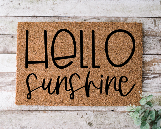 Hello Sunshine, Door Mat, Funny Doormat, Wedding Gift, Housewarming Gift, Home Welcome Closing Gift - 1072