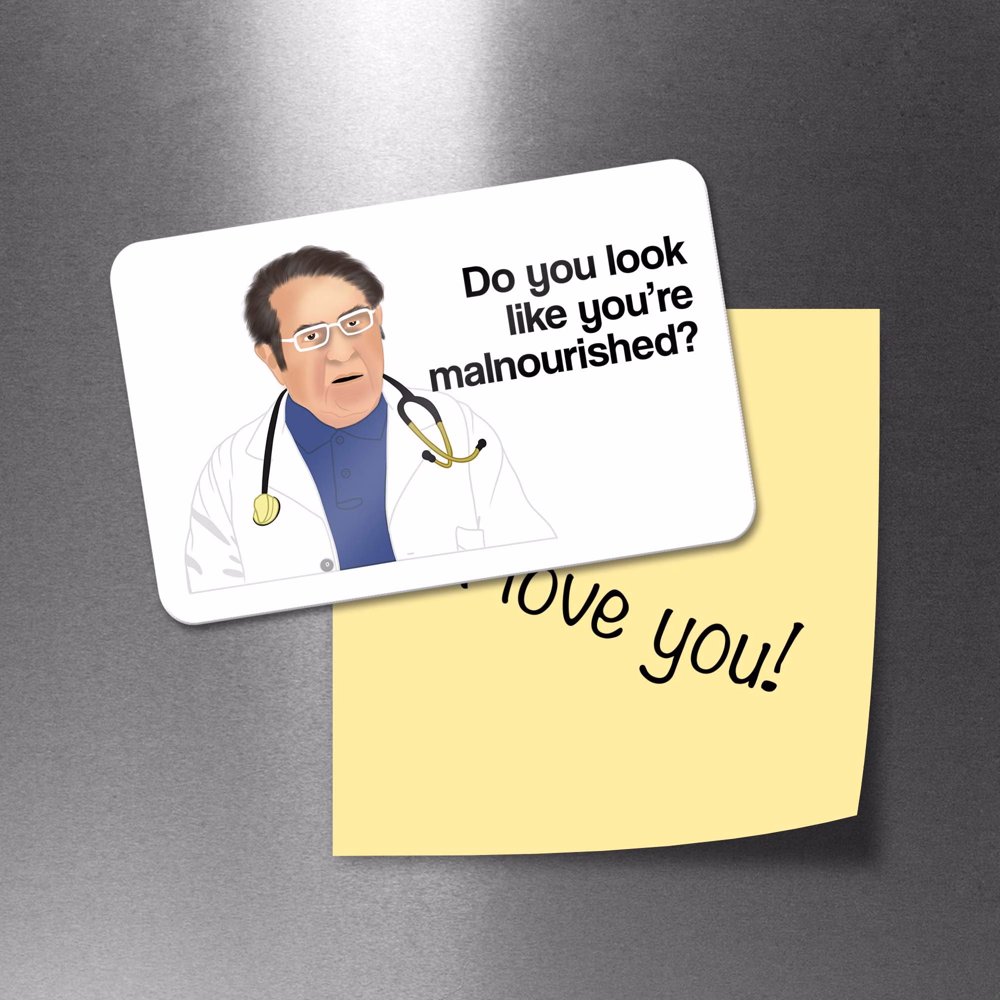 Fridge Magnet | Dr Now Do You Look Like You're Malnourished - Vsg Surgery, Weight Loss Planner, Gastric Sleeve Surgery