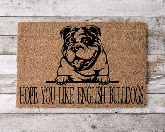 Hope You Like English Bulldogs Welcome Mat | Perfect Gift For Dog Owner Pet Lover Personalized Doormat Home Decor Housewarming