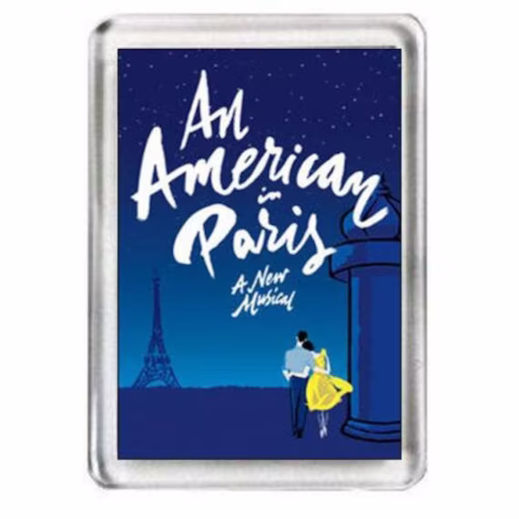 An American in Paris. The Musical. Fridge Magnet
