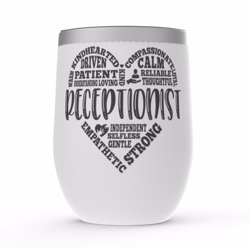 Receptionist Gift, Wine Tumbler, Day, Coworker Cup, Office Assistant
