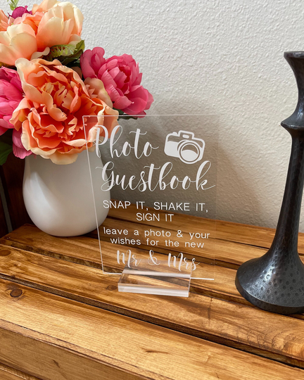 Photo Guestbook Acrylic Sign | Snap It Shake Wedding Photobooth Instructions